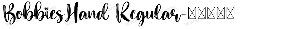 BobbiesHand Regular字体转换
